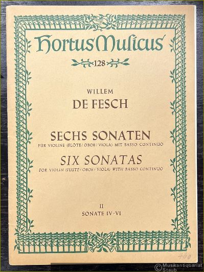  - Sechs Sonaten für Violine (Flöte, Oboe, Viola) mit Basso continuo. Zweites Heft, Nr. IV-VI (= Hortus Musicus 128).