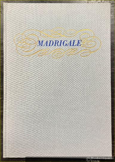  - Madrigale für fünf Stimmen. Zweites Buch (= Gesualdo di Venosa, Sämtliche Werke, Band 2, DVfM 4772).