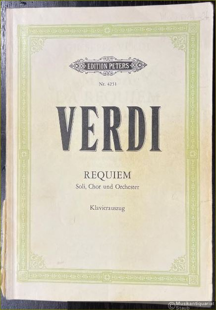  - Requiem (Totenmesse) für vier Solostimmen (Sopran, Mezzosopran, Tenor und Bass), Chor und Orchester (= Edition Peters Nr. 4251). Klavierauszug.