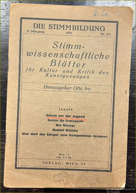  - Die Stimmbildung. Stimmwissenschaftliche Blätter für Kultur und Kritik des Kunstgesanges. 8. Jahrgang, Heft Nr. 3/4.