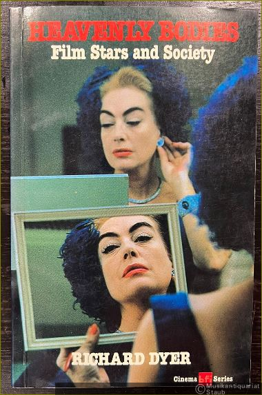 - Heavenly Bodies. Film Stars and Society (= Cinema bfi Series).
