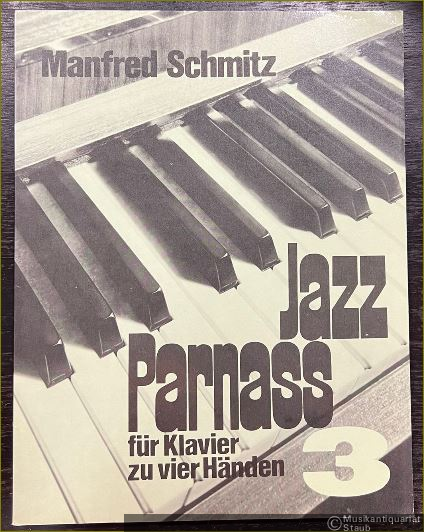  - Jazz Parnaß. 44 Stücke für Klavier zu vier Händen, Band 3.