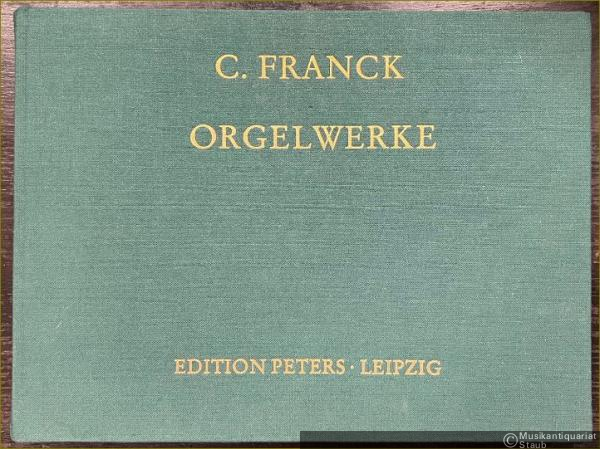  - Ausgewählte Orgelwerke (= Edition Peters, Nr. 3744).