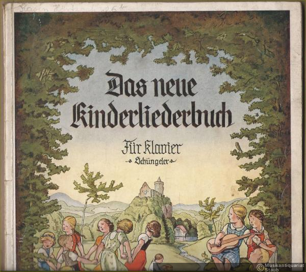  - Das neue Kinderliederbuch. Kinder- und Tanzlieder in leichtester Spielbarkeit für den ersten Anfang (= Edition Schott 3719). Für Klavier 2händig.