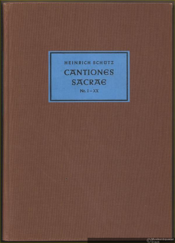  - Cantiones Sacrae 1625. Nr. I-XX (= Neue Ausgabe sämtlicher Werke, Band 8). Bärenreiter-Ausgabe 1950.