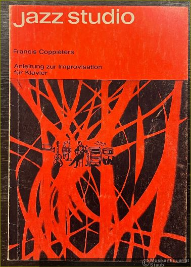  - Anleitung zur Improvisation für Klavier (= Jazz-Studio, hrsg. v. Carlo Bohländer. Edition Schott 5046).
