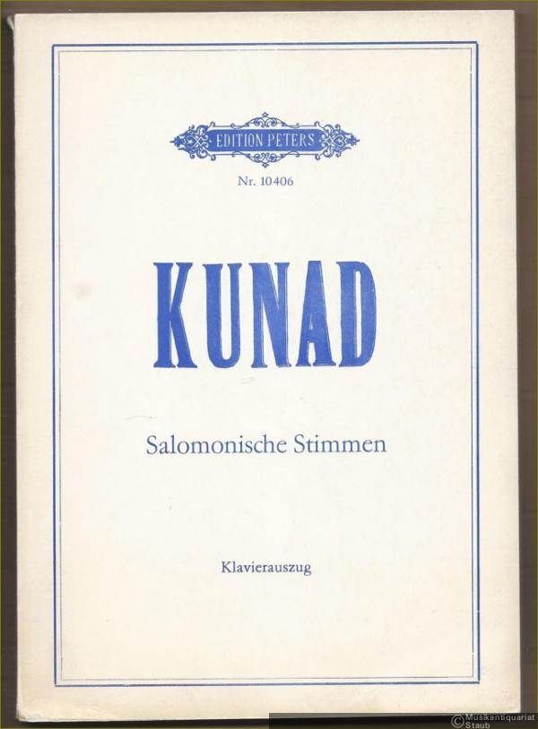  - Salomonische Stimmen. Oratorium für Soli, Chor, Orgel und Orchester (1982). Conatum 76 (= Edition Peters, Nr. 10406). Klavierauszug.
