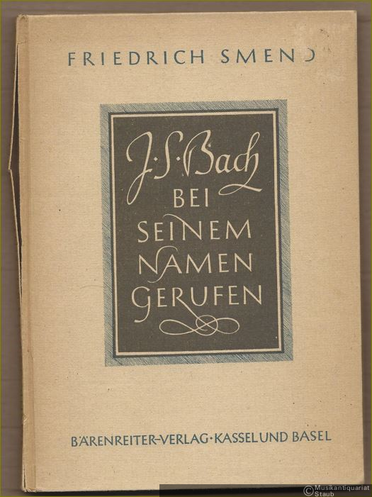  - Johann Sebastian Bach bei seinem Namen gerufen.