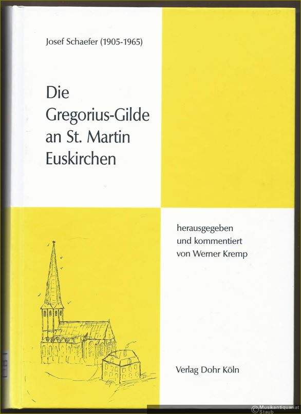 - Die Gregorius-Gilde an St. Martin Euskirchen.