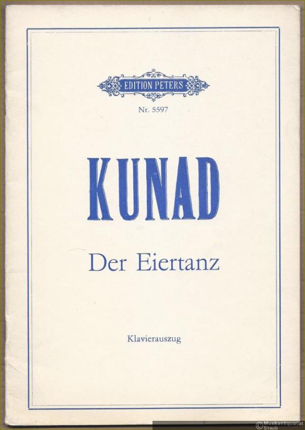  - Der Eiertanz (1975). Minioper nach Pocci für einen Sänger, fünf Puppen, sieben Musiker und einen Dirigenten. Conatum 62 (= Edition Peters, Nr. 5597). Klavierauszug.