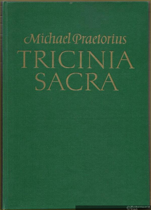  - Tricinia Sacra. Zweiundvierzig Kirchenliedsätze für dreistimmigen gemischten Chor.