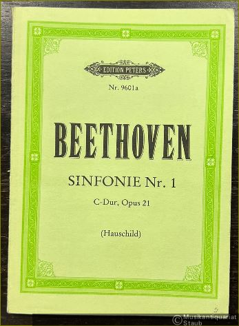  - Sinfonie Nr. 1 C-Dur, Opus 21 (= Edition Peters, Nr. 9601a) [Taschenpartitur].