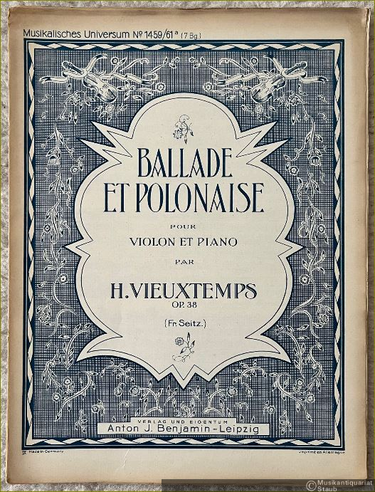  - Ballade et Polonaise Op. 38 pour Violon et Piano (= Musikalisches Universum No. 1459/61a (7 Bg.)).