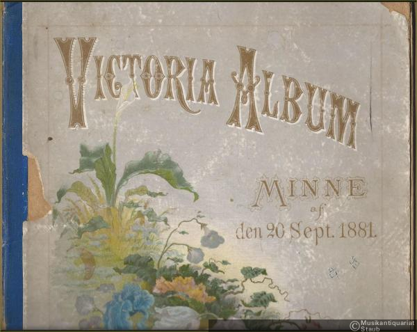  - Victoria Album. Minne af den 20 Sept. 1881.