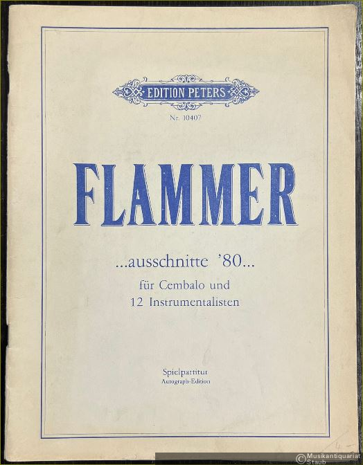  - ...ausschnitte '80... für Cembalo und 12 Instrumentalisten (1980/81) (= Edition Peters, Nr. 10407. Autograph-Edition). Spielpartitur u. Solostimme.