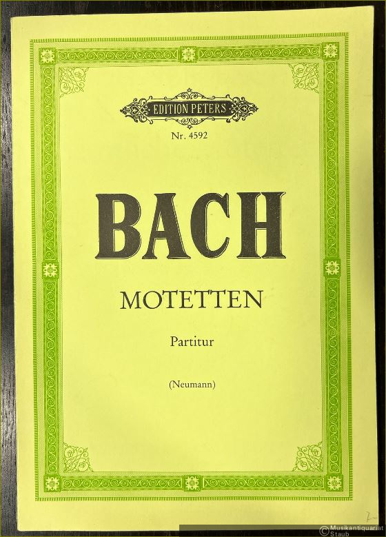  - Sämtliche Motetten [BWV 225-231] (= Edition Peters Nr. 4592). Partitur.