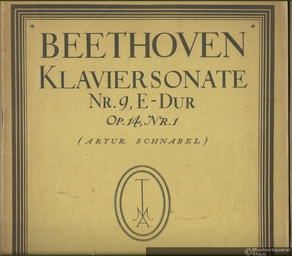  - Klaviersonate Nr. 9 E-Dur Op. 14, Nr. 1 (= Tonmeister-Ausgabe, Nr. 131).