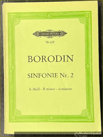  - Sinfonie Nr. 2 h-Moll / B minor / si mineur (= Edition Peters, Nr. 625). Taschenpartitur.