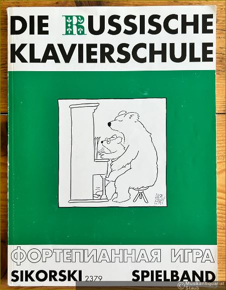  - Die russische Klavierschule / Fortepiannaja igra. Ergänzender Spielband (= Sikorski 2379).