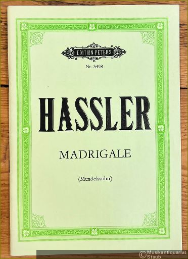  - Lieder und Madrigale für fünf bis acht Stimmen (= Edition Peters, Nr. 3498).