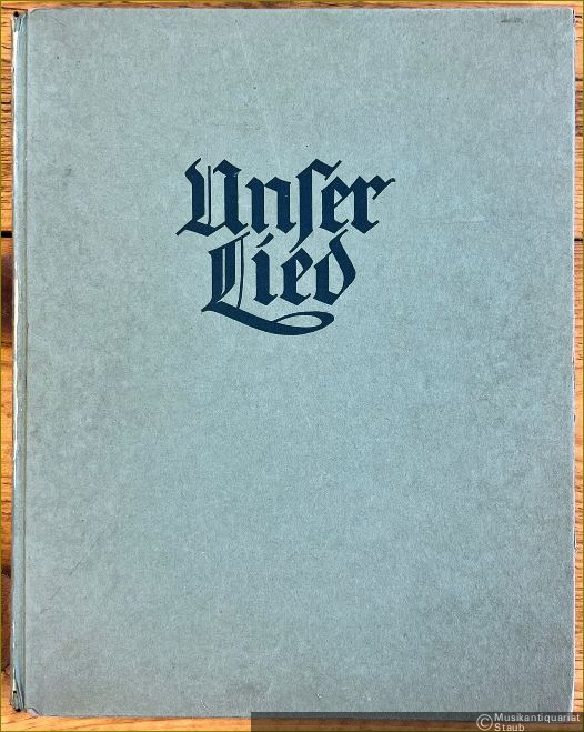  - Unser Lied. 513 geistliche Lieder. Begleitausgabe für Klavier & Harmonium.