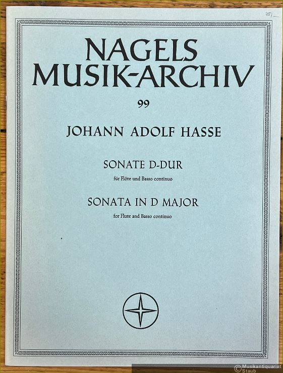  - Sonate D-Dur für Flöte und Basso continuo / Sonata in D Major for Flute and Basso continuo (= Nagels Musik-Archiv, Nr. 99).