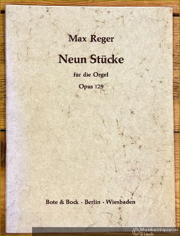  - Neun Stücke für die Orgel, Opus 129.