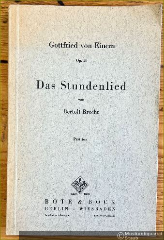  - Das Stundenlied von Bertolt Brecht (1959). Op. 26. Partitur.