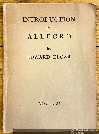  - Introduction and Allegro (Quartet and Orchestra) for Strings Op. 47 [Partitur].