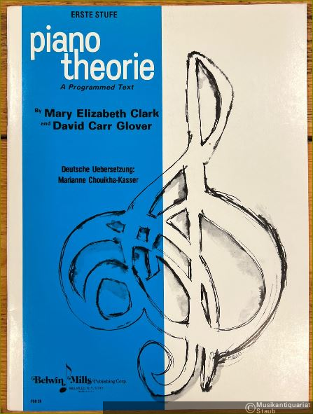  - Piano Theorie. A programmed text. Erste Stufe (= FOR 26).