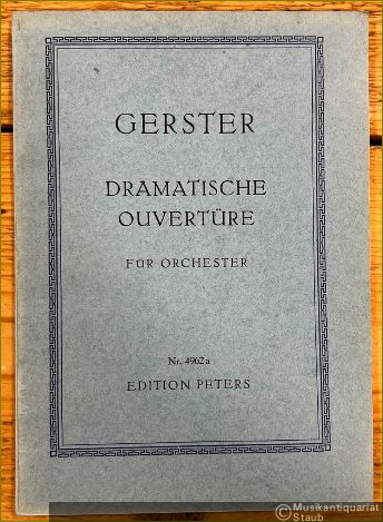  - Dramatische Ouvertüre für Orchester (= Edition Peters, Nr. 4962a) [Taschenpartitur].