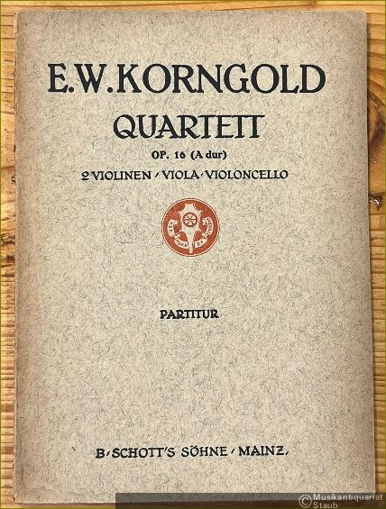  - Quartett op. 16 (A-Dur) für 2 Violinen, Viola und Violoncello (comp. 1922) (= [Edition Schott, Nr. 3447]) [Studien-]Partitur.