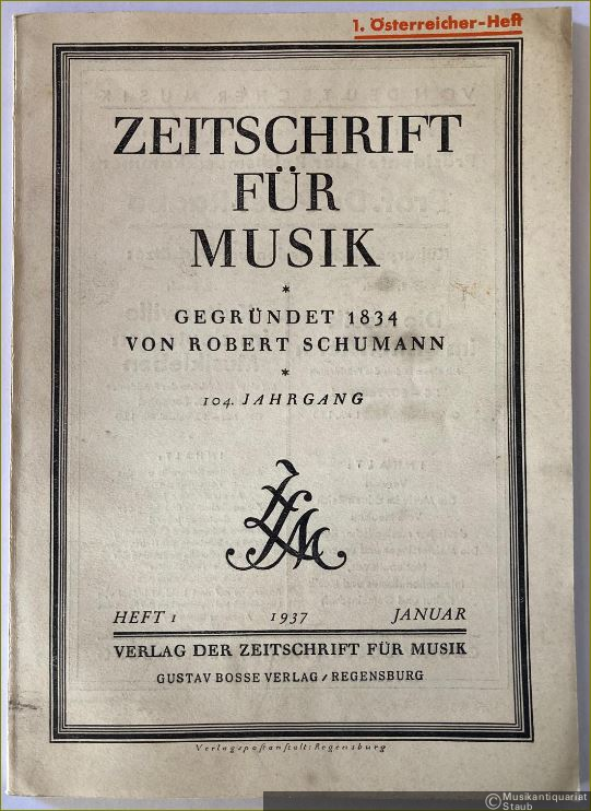  - Zeitschrift für Musik. Monatsschrift für eine geistige Erneuerung der deutschen Musik. 104. Jahrgang 1937.