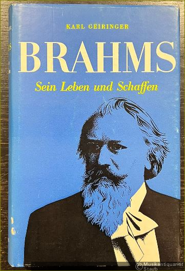  - Johannes Brahms. Sein Leben und Schaffen.