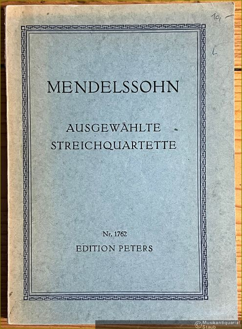  - Ausgewählte Streichquartette (= Edition Peters, Nr. 1762).