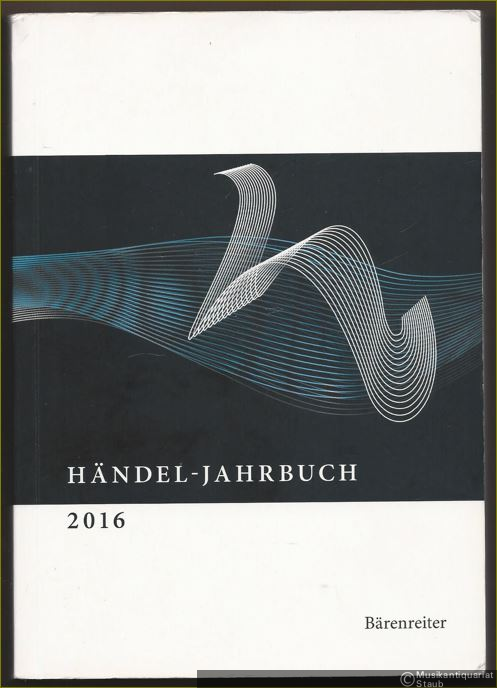  - Händel-Jahrbuch. 62. Jahrgang 2016.
