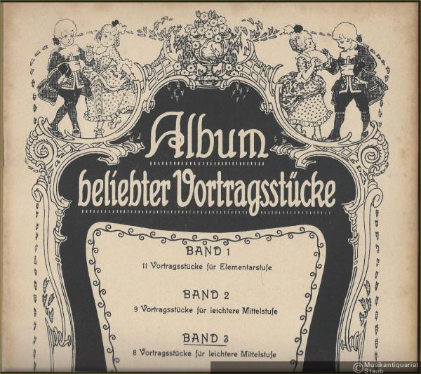  - 8 Vortragsstücke für leichtere Mittelstufe (= Album beliebter Vortragsstücke, Band 3).