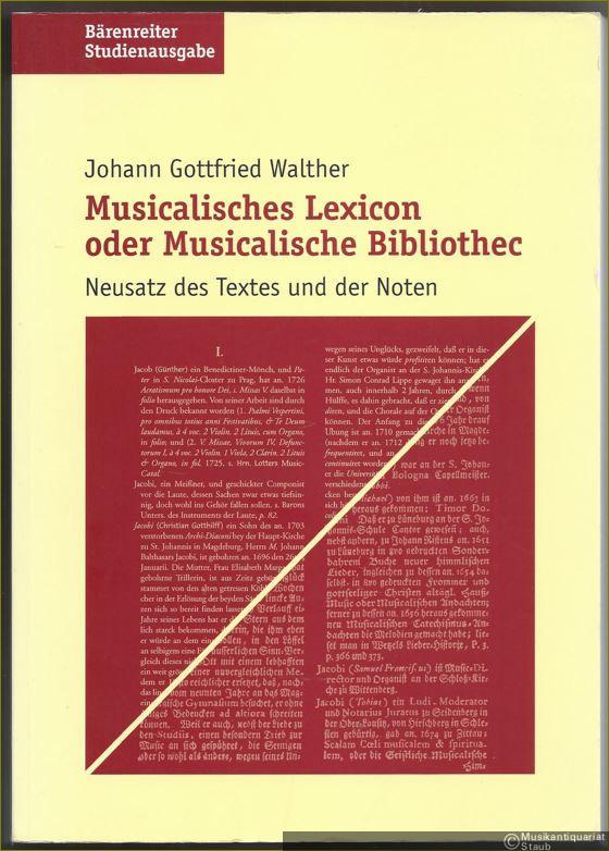  - Musicalisches Lexicon oder Musicalische Bibliothec. Studienausgabe in Neusatz des Textes und der Noten (= Bärenreiter Studienausgabe).