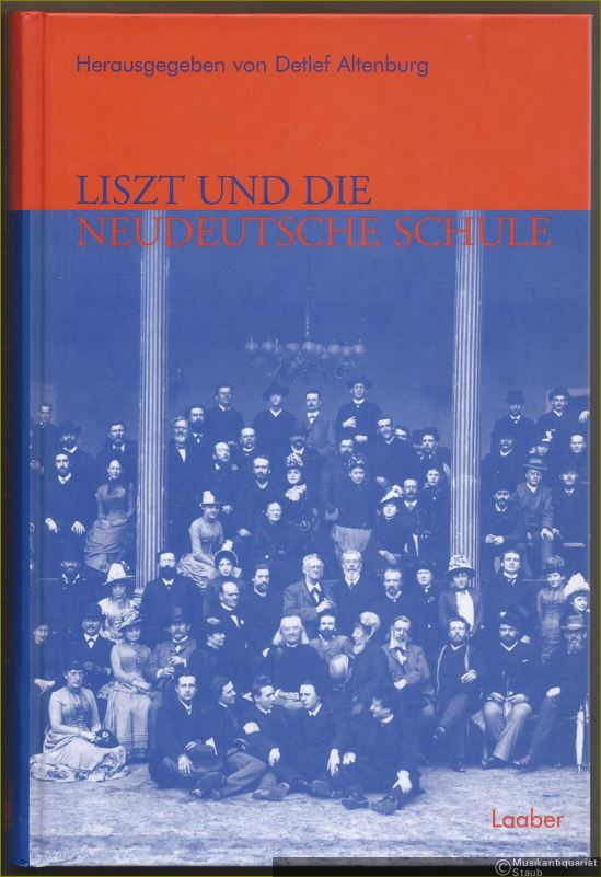  - Liszt und die Neudeutsche Schule (= Weimarer Liszt-Studien, Band 3).