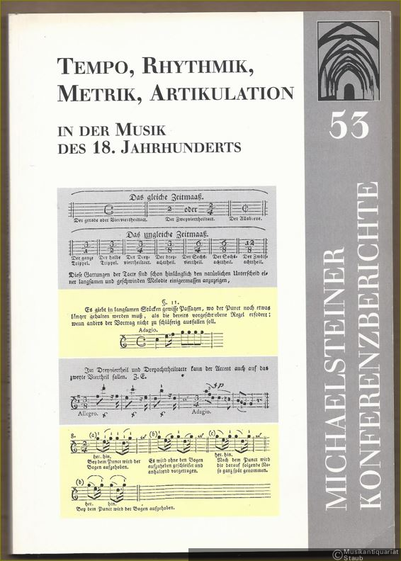  - Tempo, Rhythmik, Metrik, Artikulation in der Musik des 18. Jahrhunderts (= Michaelsteiner Konferenzberichte 53).