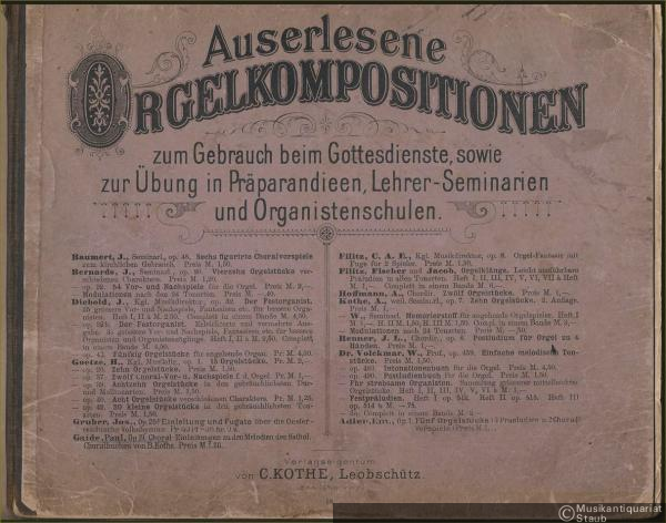  - Choral-Einleitungen zu den Melodieen des katholischen Choralbuches von B. Kothe. Zum Gebrauch beim Unterricht im Orgelspiel insbesondere in Präparandieen und Lehrer-Seminarien, sowie zur Benutzung beim öffentlichen Gottesdienst zusammengestellt und bearbeitet von Paul Gaide, Op. 19.