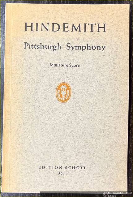  - Pittsburgh Symphony for orchestra (1958) (= Edition Schott, Nr. 5011). Miniature Score.