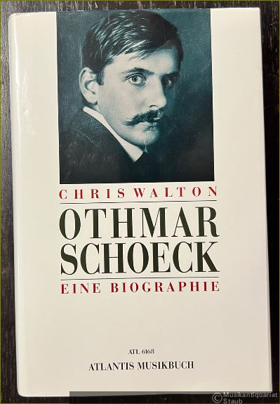  - Othmar Schoeck. Eine Biographie (= ATL 6168).