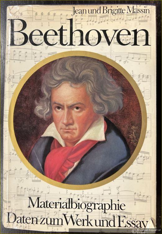 - Beethoven. Materialbiographie, Daten zum Werk und Essay.