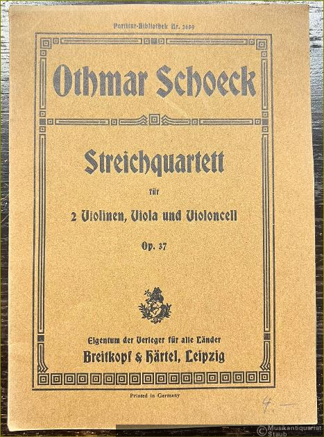  - Streichquartett für 2 Violinen, Viola und Violoncell, Op. 37 (= Partitur-Bibliothek Nr. 2659).