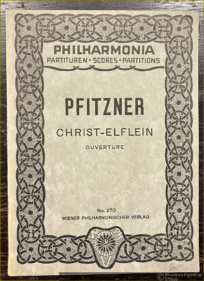  - Das Christ-Elflein. Ouvertüre, Op. 20 (= Philharmonia Taschenpartituren, No. 270).