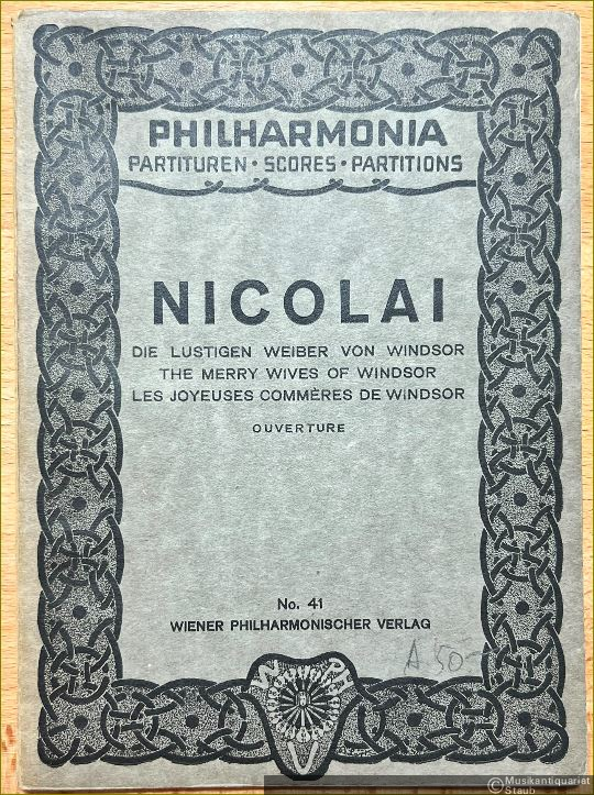  - Die lustigen Weiber von Windsor / The merry wives of Windsor / Les yoyeuses commeres de Windsor. Ouverture (= Philharmonia Taschenpartituren, No. 41).
