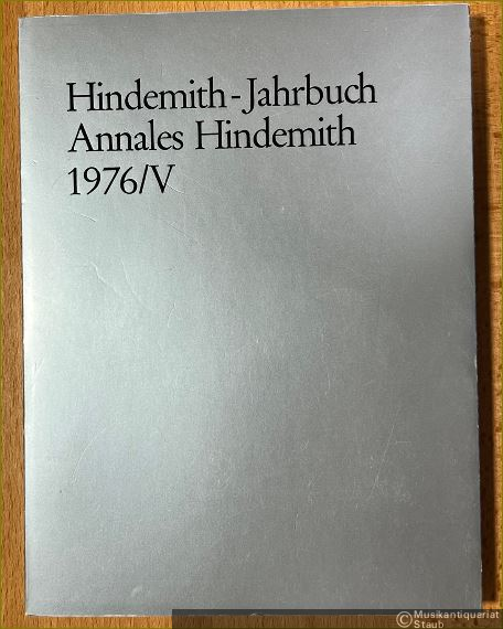 - Hindemith-Jahrbuch. Annales Hindemith 1976/V.