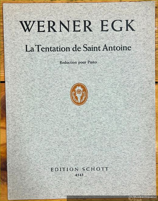  - La Tentation de Saint Antoine d'apres des airs et des vers du 18e siecle pour Contralto, quatuor a cordes et orchestre a cordes (1945) (= Edition Schott 4543). Reduction pour piano [Klavierauszug].