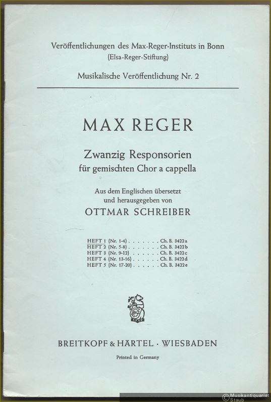  - Zwanzig Responsorien für gemischten Chor a cappella (= Veröffentlichungen des Max-Reger-Instituts in Bonn (Elsa-Reger-Stiftung). Musikalische Veröffentlichung, Nr. 2. Breitkopf & Härtels Chor-Bibliothek 3422a). Heft 1: Nr. 1-4.
